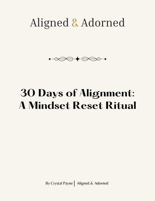 Book cover of '30 Days of Alignment: A Mindset Reset Ritual' by Crystal Payne on a white background.